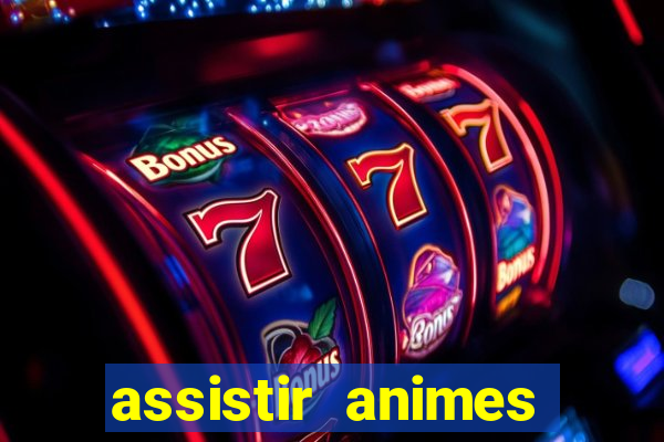 assistir animes online nz